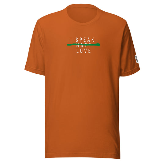 I Speak Love T-Shirt