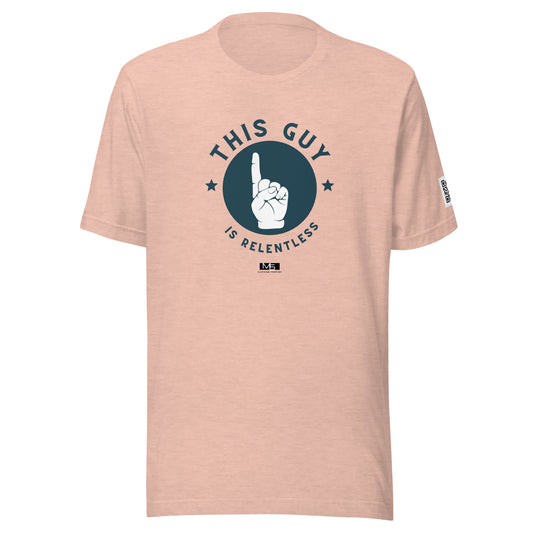 A Relentless Guy t-shirt