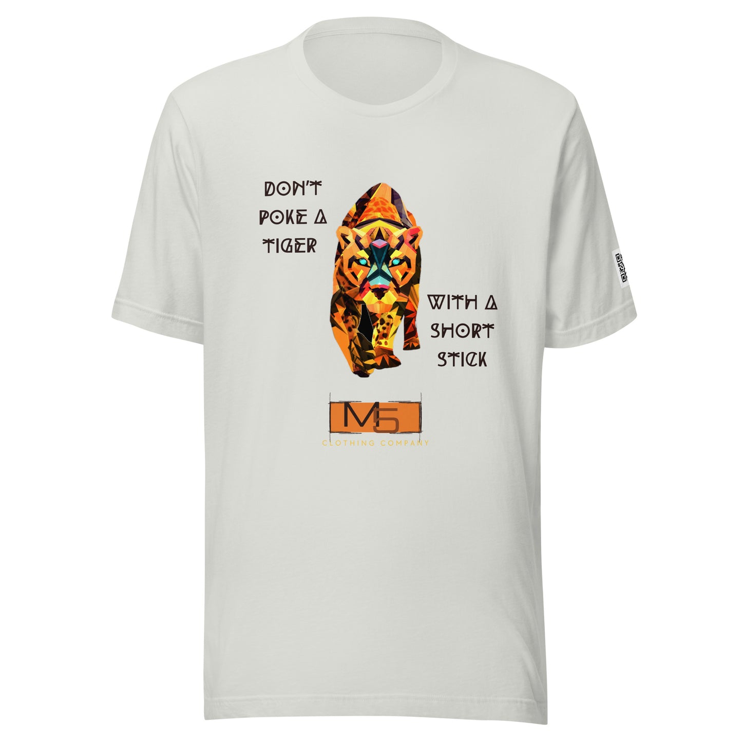 Don't Poke a Tiger t-shirt