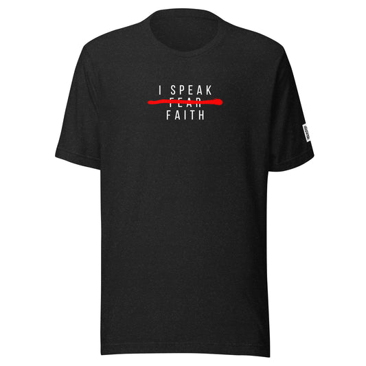 I speak faith T-shirt