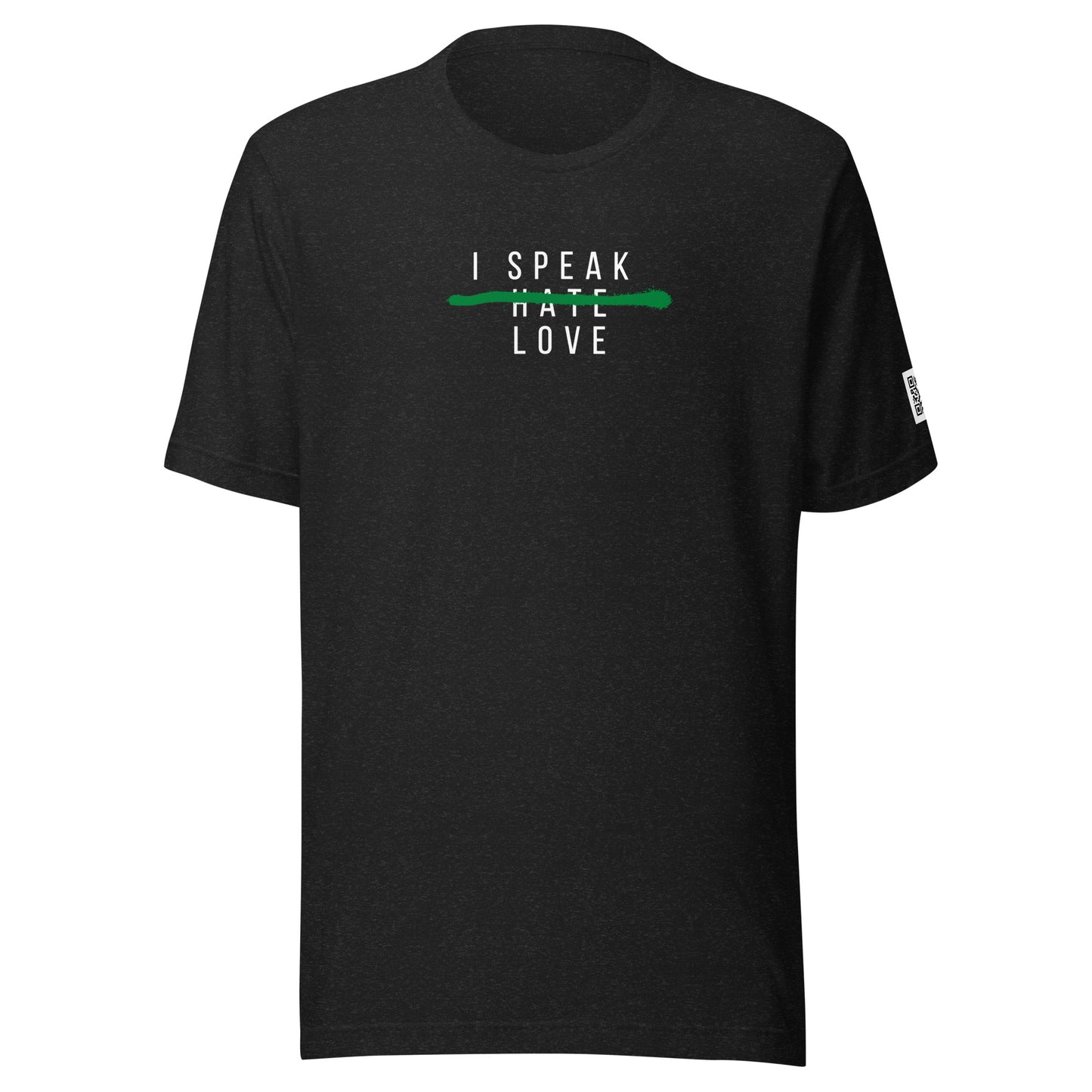 I Speak Love T-shirt