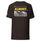 Almost T-shirt