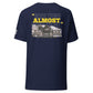 Almost T-shirt