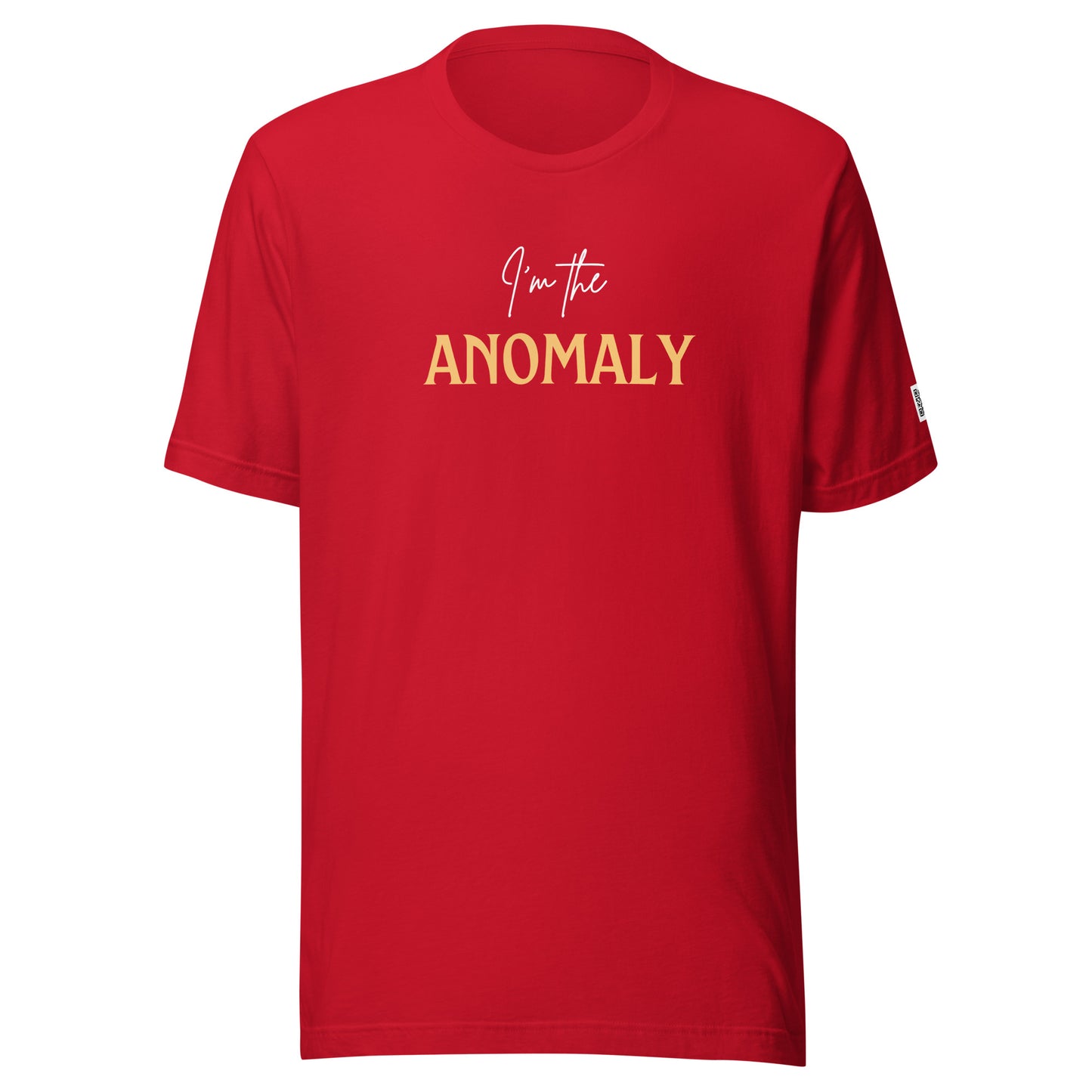 I'm the Anomaly t-shirt