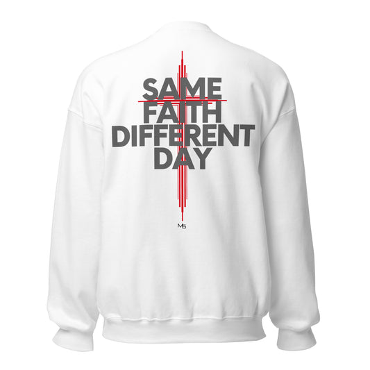 Same Faith Sweatshirt