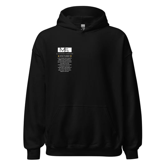 Stay Funny Hoodie