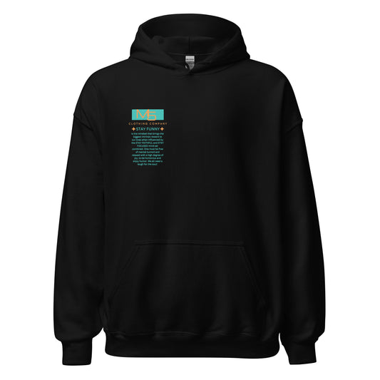 Stay Funny Hoodie