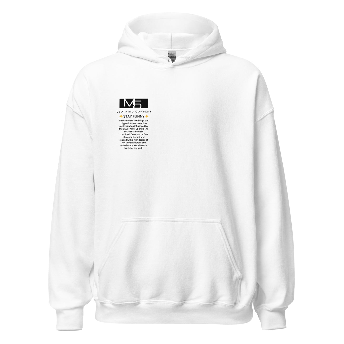 Stay Funny Hoodie