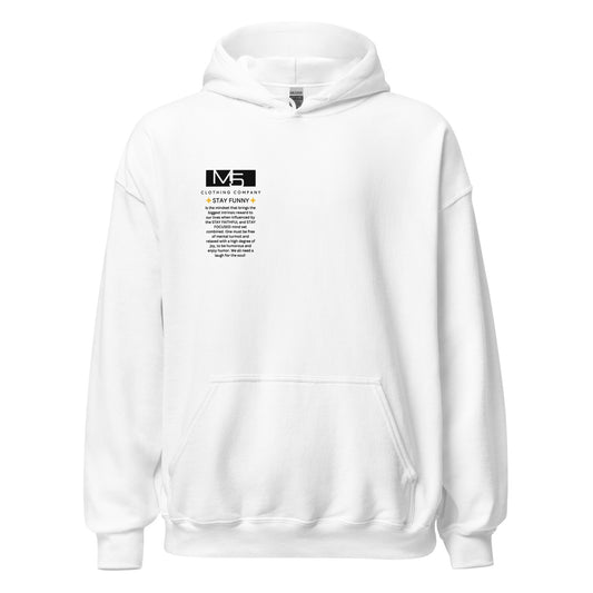 Stay Funny Hoodie