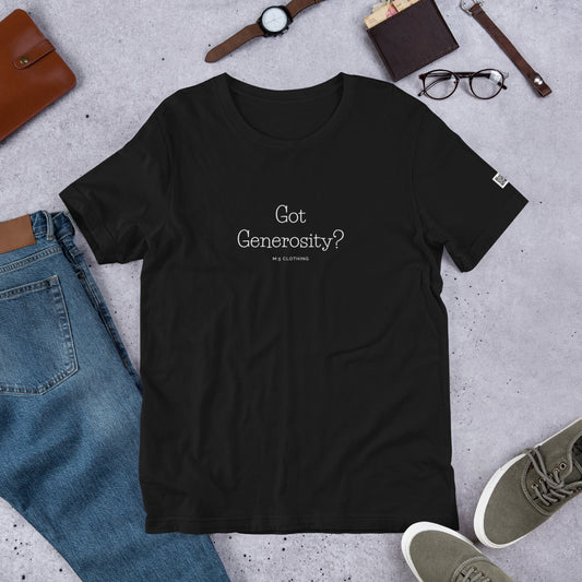 Got Generosity Unisex t-shirt