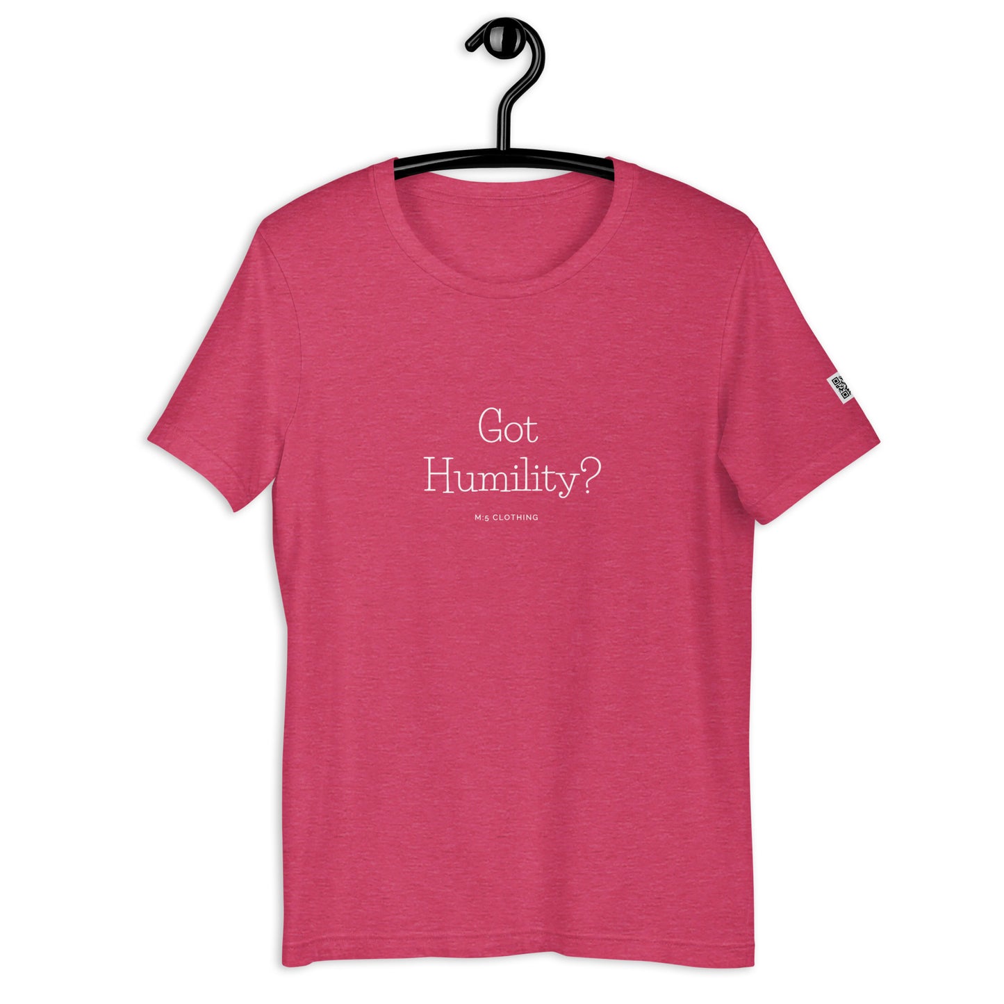 Got Humility Unisex t-shirt